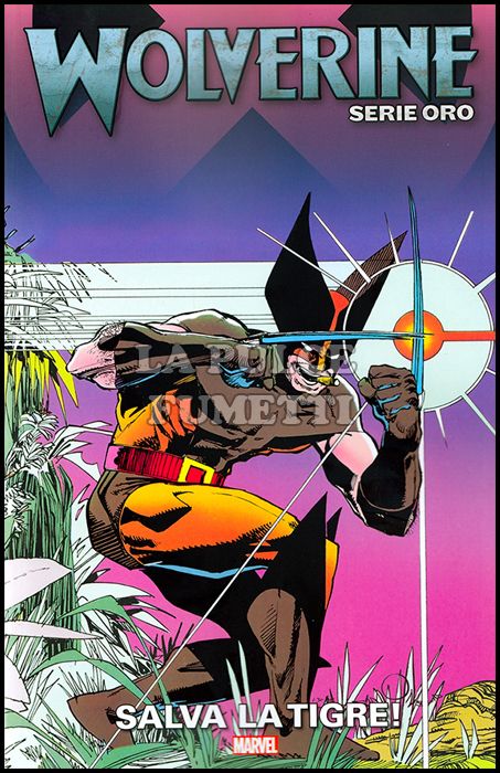WOLVERINE SERIE ORO # 10: SALVA LA TIGRE